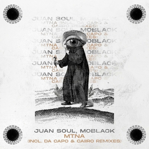 Juan Soul & MoBlack - Mtna EP [MBR526]